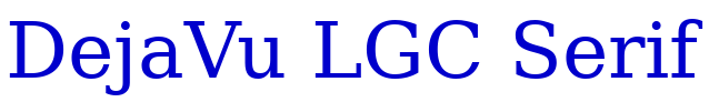 DejaVu LGC Serif Schriftart