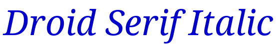 Droid Serif Italic Schriftart