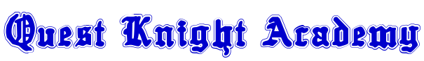 Quest Knight Academy Schriftart